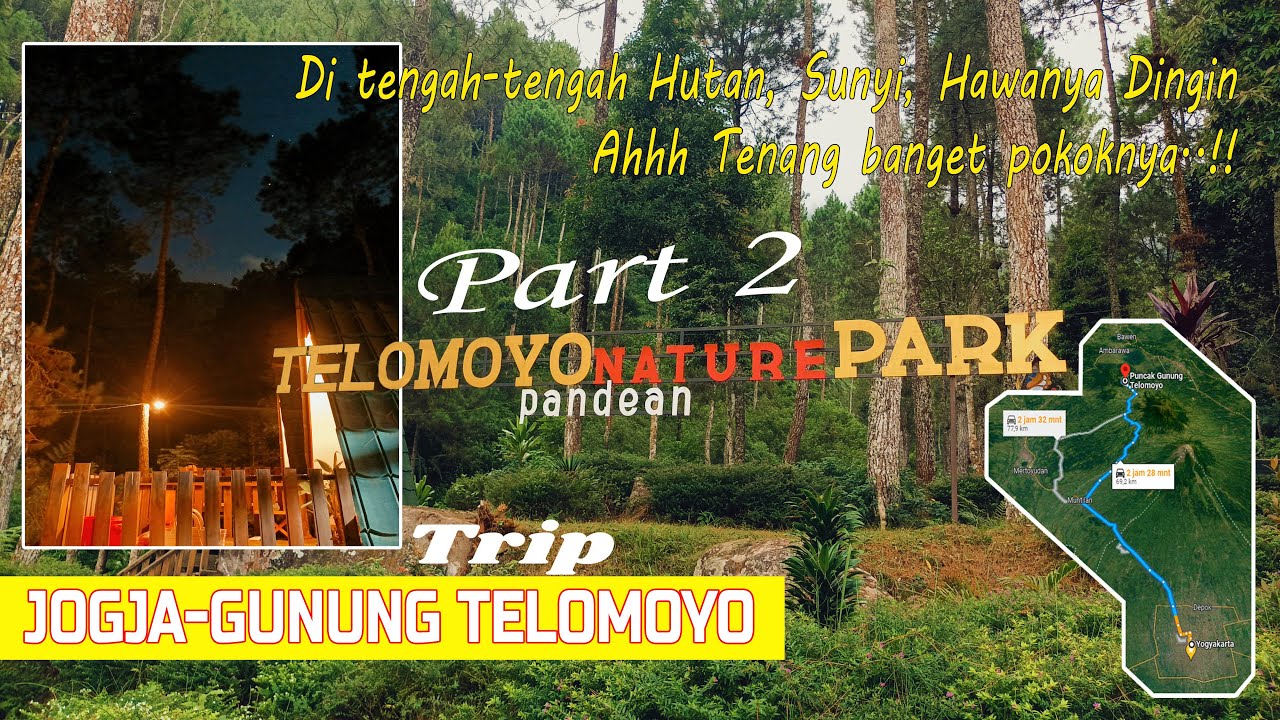 Telomoyo Nature Park: Menikmati Keindahan Alam di Lereng Gunung Merapi